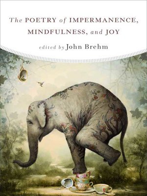 cover image of The Poetry of Impermanence, Mindfulness, and Joy